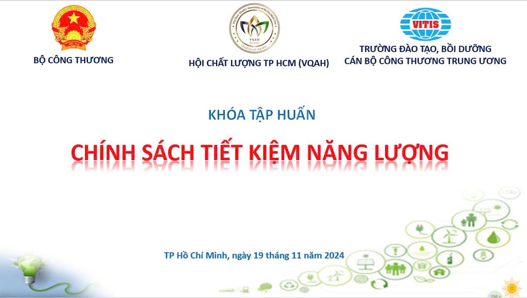 Tập Huấn Chính Sách Tiết Kiệm Năng Lượng - Nâng Cao Hiệu Quả Sử Dụng Năng Lượng Cho Doanh Nghiệp!