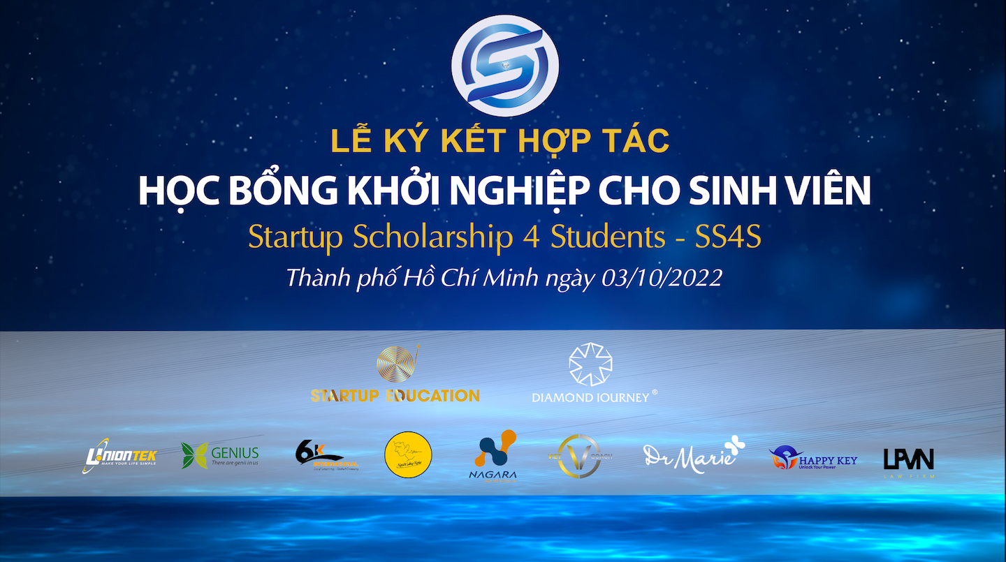 Lễ ký kết hợp tác Học bổng Khởi nghiệp cho sinh viên - SS4S