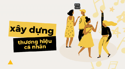 4 quy luật xây dựng thương hiệu cá nhân