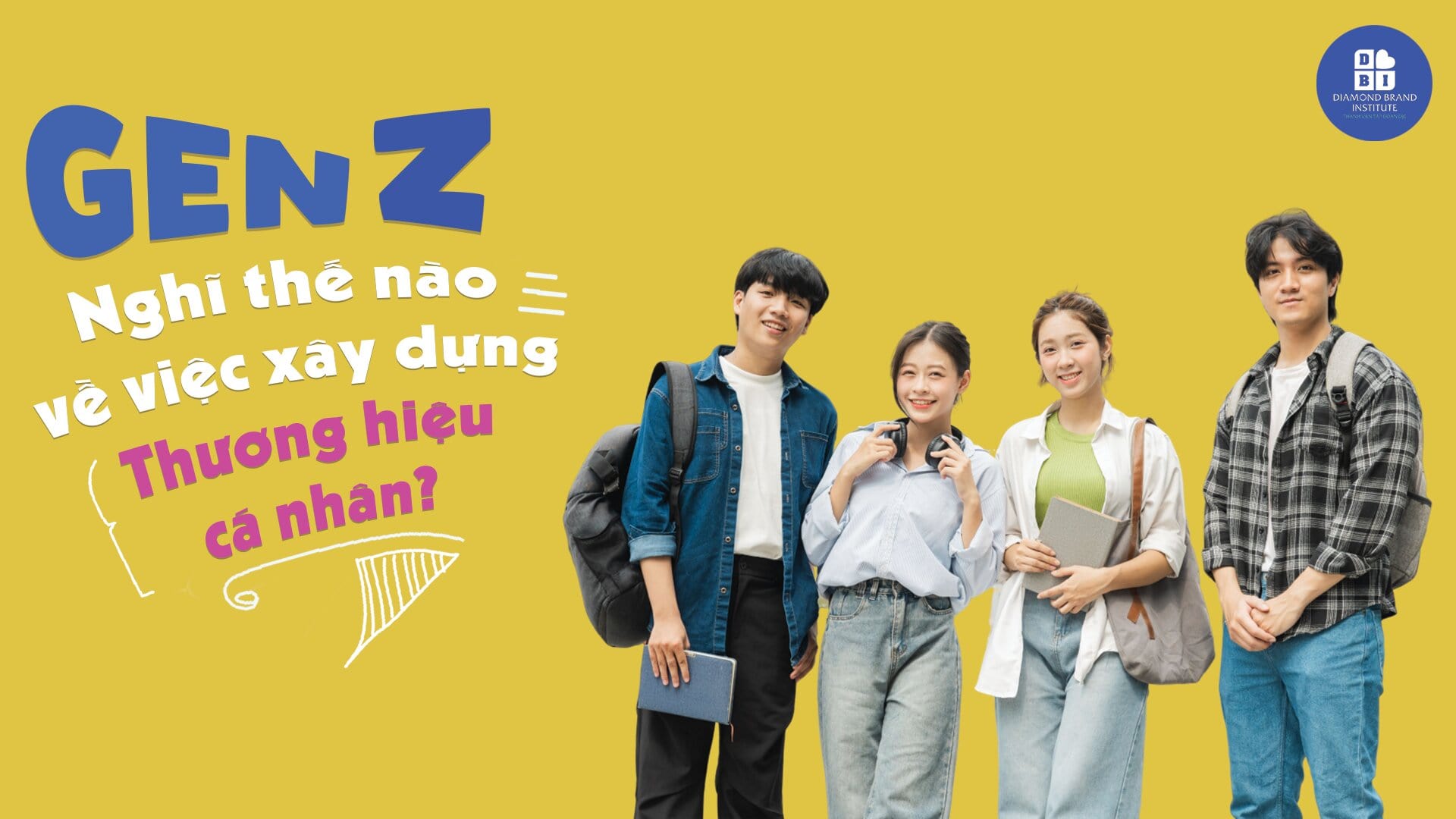 Gen Z nghĩ thế nào về việc xây dựng thương hiệu cá nhân?